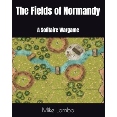 Abbildung von The Fields of Normandy: A Solitaire Wargame (Mike Lambo Book Games)