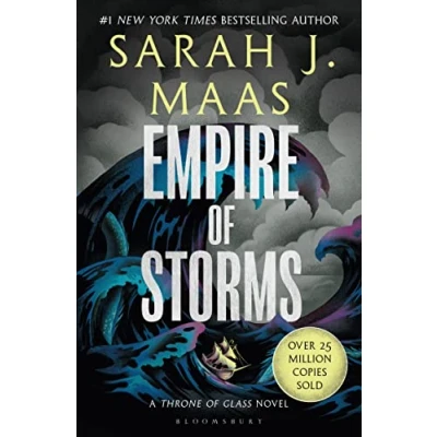 Abbildung von Empire of Storms: From the # 1 Sunday Times best selling author A Court Thorns and Roses (Throne Glass)