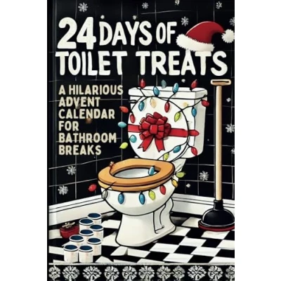 Abbildung von 24 Days of Toilet Treats: A Hilarious Advent Calendar for Bathroom Breaks Funny Christmas Gag Gift Men