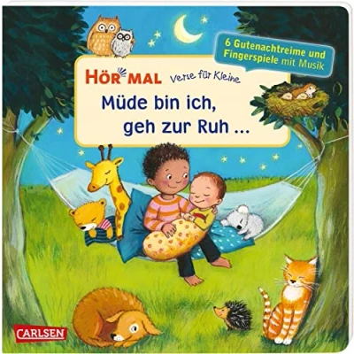 Abbildung von Hör mal (Soundbuch): Verse für Kleine: Müde bin ich, geh zur Ruh ...: und andere Abendverse mit Musik Zum Hören, Schauen Mitmachen ab 18 ... Fingerspiele Spielanleitungen
