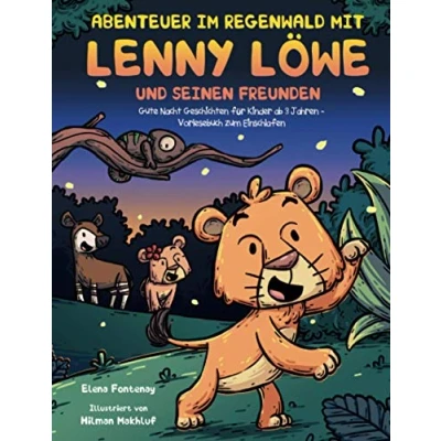 Abbildung von Abenteuer im Regenwald mit Lenny Löwe und seinen Freunden: Gute Nacht Geschichten für Kinder ab 3 Jahren Vorlesebuch zum Einschlafen