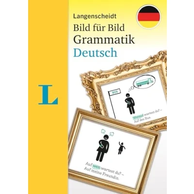 Abbildung von Langenscheidt Grammatik Bild für Deutsch als Fremdsprache: Die visuelle den leichten Einstieg