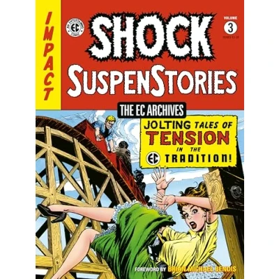 Abbildung von The EC Archives: Shock Suspenstories Volume 3 (Ec Archives, 3)