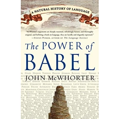 Abbildung von The Power of Babel: A Natural History Language