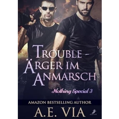 Abbildung von Trouble Ärger im Anmarsch: Nothing special 3