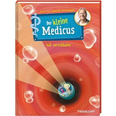 Abbildung von Der kleine Medicus. Band 1. Voll verschluckt / Spannendes Abenteuer rund um den menschlichen Körper Für Kinder ab 8 Jahren