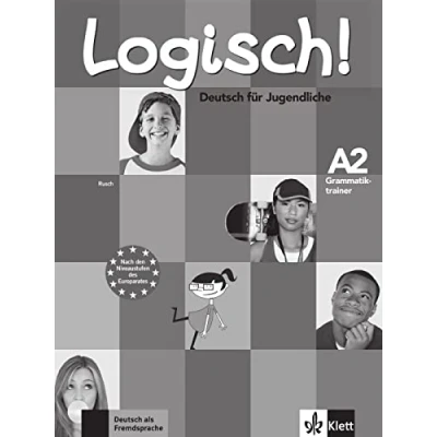 Abbildung von Logisch! A2: Deutsch für Jugendliche. Grammatiktrainer (Logisch!: Jugendliche)
