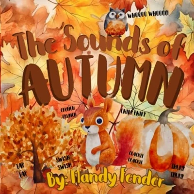 Abbildung von The Sounds of Autumn: A Fun Fall Book for Kids