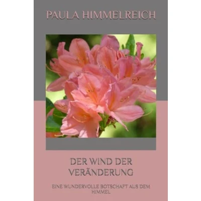 Abbildung von DER WIND VERÄNDERUNG: EINE WUNDERVOLLE BOTSCHAFT AUS DEM HIMMEL