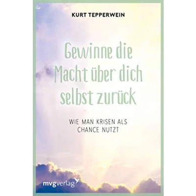 Abbildung von Gewinne die Macht über dich selbst zurück: Wie man Krisen als Chance nutzt