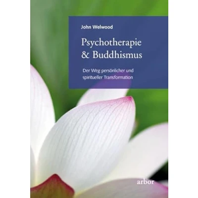 Abbildung von Psychotherapie &amp; Buddhismus: Der Weg persönlicher und spiritueller Transformation