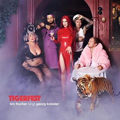 Abbildung von Tigerfest Tim Fischer singt Georg Kreisler