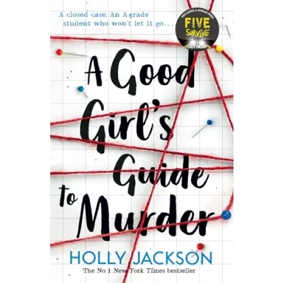 Abbildung von a Good Girl&#039;s Guide to Murder: TikTok made me buy it! the first book in bestselling thriller trilogy, now major TV series starring Emma Myers from Netflix’ Wednesday