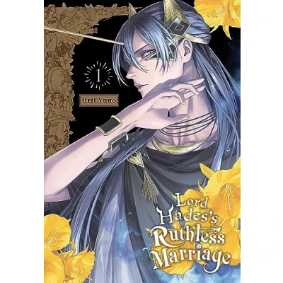 Abbildung von Lord Hades&#039;s RUTHLESS Marriage, Vol. 1 (LORD HADESS MARRIAGE GN)