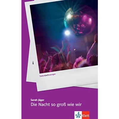 Abbildung von Die Nacht so groß wie wir: Lektüre (Selbst(er)findungen)