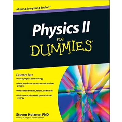 Abbildung von Physics II For Dummies (For Dummies: Math &amp; Science)
