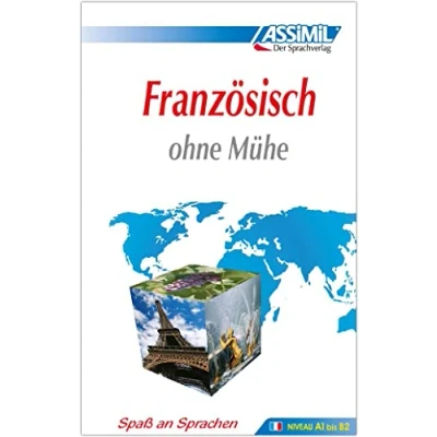 Abbildung von Assimil Selbstlernkurs für Deutsche: Französisch ohne Mühe; Francais, Lehrbuch: Lehrbuch (Niveau A1 B2). 113 Lektionen, 230 Übungen + Lösungen (Senza sforzo)