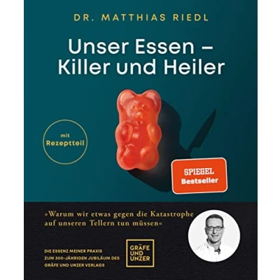Abbildung von Unser Essen Killer und Heiler: Wie wir etwas gegen die Katastrophe auf unseren Tellern tun können