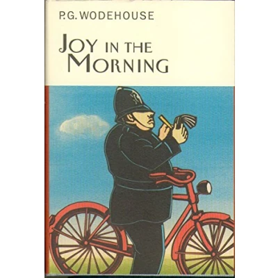 Abbildung von Joy In The Morning (Everyman&#039;s Library P G WODEHOUSE)