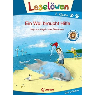 Abbildung von Leselöwen 2. Klasse Ein Wal braucht Hilfe: Erstlesebuch für Kinder ab 6 Jahre