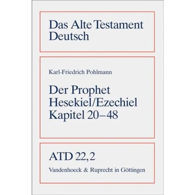 Abbildung von Das Alte Testament Deutsch (ATD), Tlbd.22/2, Buch des Propheten Hesekiel (Ezechiel): Kapitel 20 48 (Das Deutsch: Neues Göttinger Bibelwerk)