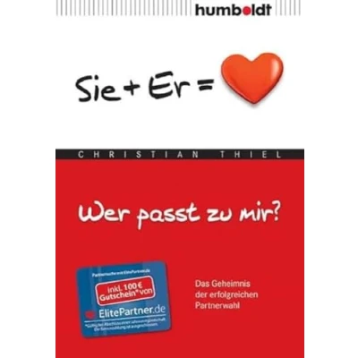 Abbildung von Wer passt zu mir? Sie+Er = Herz: Das Geheimnis der erfolgreichen Partnerwahl (humboldt Psychologie &amp; Lebensgestaltung)