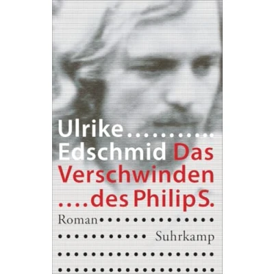 Abbildung von Das Verschwinden des Philip S.: Roman (suhrkamp taschenbuch)