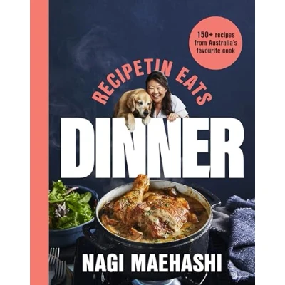 Abbildung von RecipeTin Eats: Dinner: 150 Recipes from Australia&#039;s Favourite Cook