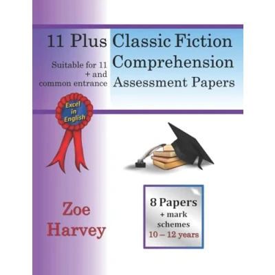 Abbildung von 11 plus Classic Fiction Comprehension Assessment Papers (11 Papers)