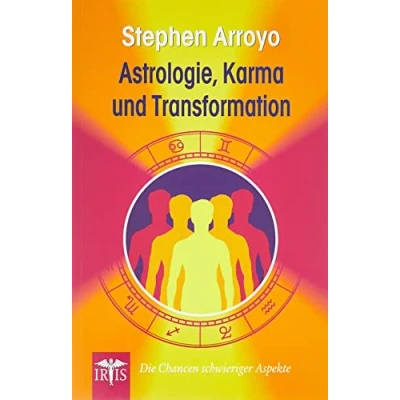 Abbildung von Astrologie, Karma und Transformation: Die Chancen schwieriger Aspekte