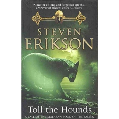 Abbildung von Toll the Hounds: Malazan Book of Fallen 8