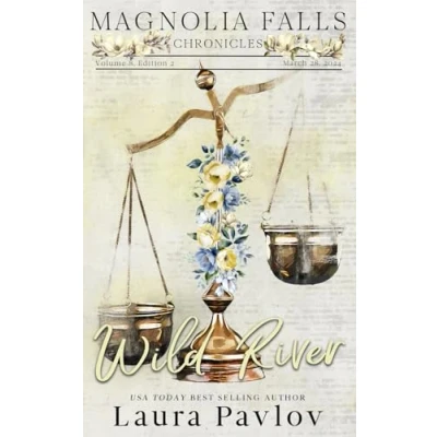 Abbildung von Wild River: Special Edition Paperback (Magnolia Falls Series Edition, Band 2)