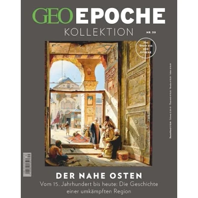 Abbildung von GEO EPOCHE KOLLEKTION / 30/2023 Der Nahe Osten: Das Beste aus