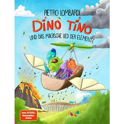 Abbildung von Dino Tino und das magische Lied der Elemente von Pietro Lombardi, Band 2