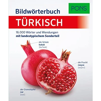 Abbildung von PONS Bildwörterbuch Türkisch: 16.000 Wörter und Wendungen mit landestypischem Sonderteil