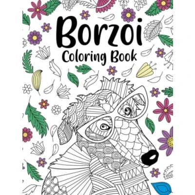 Abbildung von Borzoi Coloring Book: A Cute Adult Books for Lovers, Patterns Zentangle Stress Relief and Relaxation