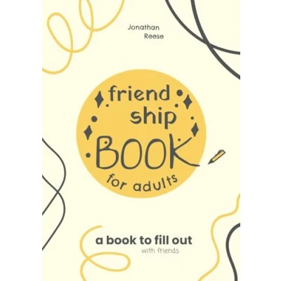 Abbildung von A Friendship Book For Adults (Books To Fill Out)