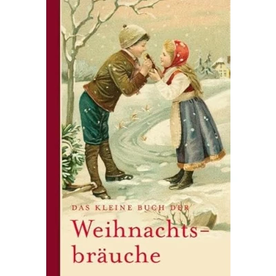 Abbildung von Das Kleine Buch der Weihnachtsbräuche (Thorbeckes Schätze)