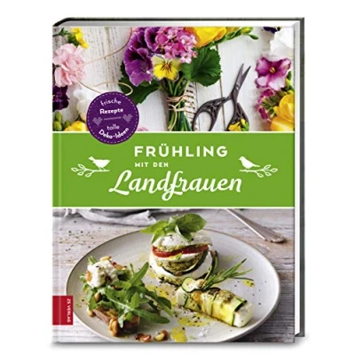 Abbildung von Frühling mit den Landfrauen: Die frischesten Rezepte &amp; tolle Deko Ideen
