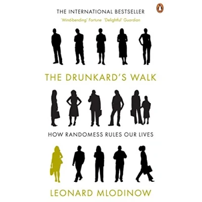 Abbildung von The Drunkard&#039;s Walk: How Randomness Rules Our Lives