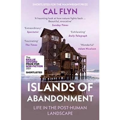 Abbildung von Islands of Abandonment: Life in the Post Human Landscape