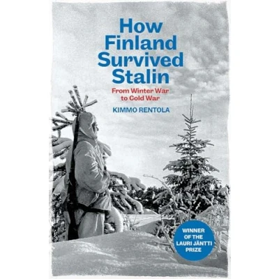 Abbildung von How Finland Survived Stalin: From Winter War to Cold War, 1939 1950