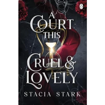 Abbildung von A Court This Cruel and Lovely: The enchanting slow burn romantasy series for fans of Raven Kennedy . (Kingdom Lies, 1)