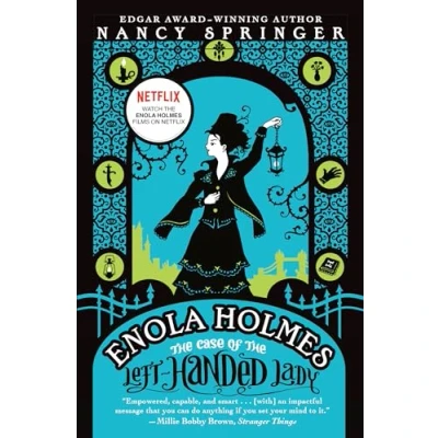 Abbildung von Enola Holmes: the Case of Left Handed Lady: An Holmes Mystery