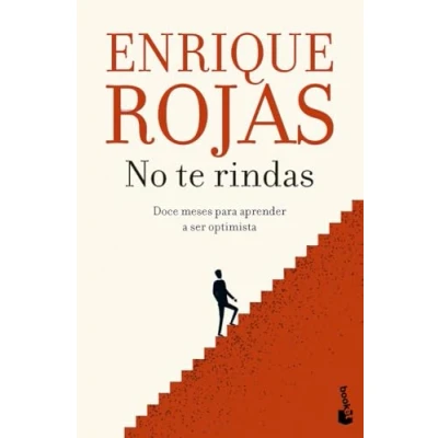 Abbildung von No te rindas: Doce meses para aprender a ser optimista (Biblioteca Enrique Rojas)