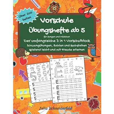 Abbildung von Vorschule Übungshefte ab 5 für Jungen und Mädchen Der umfangreiche 3 in 1 Vorschulblock: Schwungübungen, Zahlen Buchstaben spielend leicht mit Freude erlernen