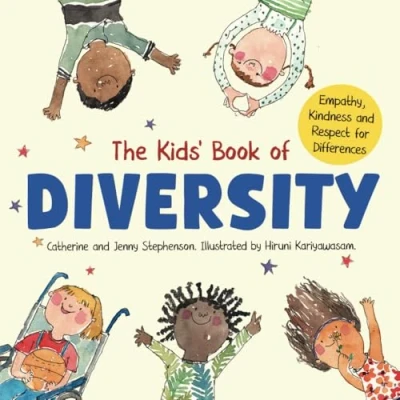 Abbildung von The Kids&#039; Book of Diversity: Empathy, Kindness and Respect for Differences (The Books Social Emotional Learning)