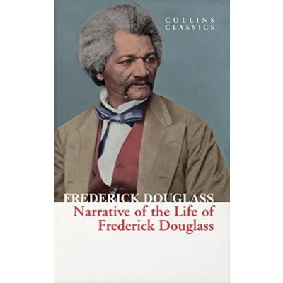 Abbildung von Narrative of the Life Frederick Douglass (Collins Classics)