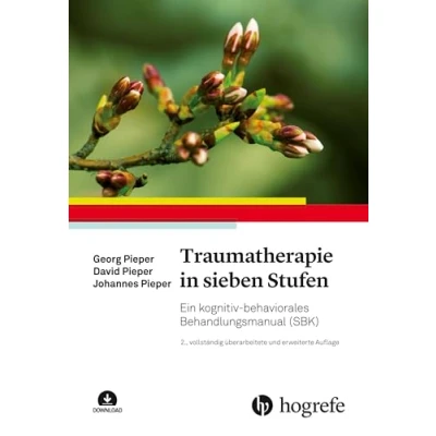 Abbildung von Traumatherapie in sieben Stufen: Ein kognitiv behaviorales Behandlungsmanual (SBK)