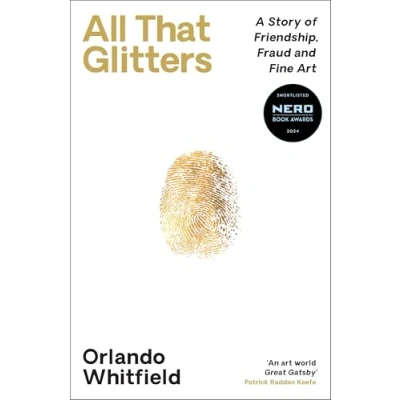 Abbildung von All That Glitters: A Story OF Friendship, Fraud and Fine Art: BBC RADIO 4 BOOK THE WEEK